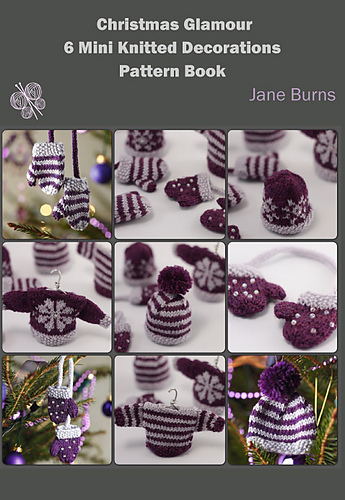 Ravelry: Christmas Glamour 6 Mini Knitted Decorations Pattern Book - patterns